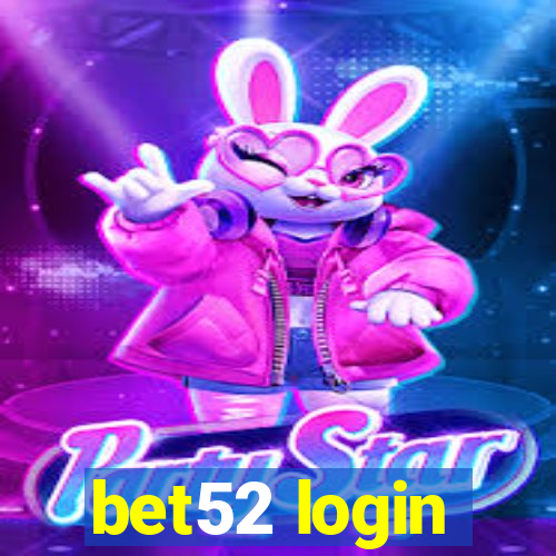 bet52 login