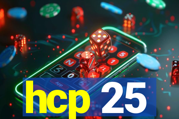 hcp 25