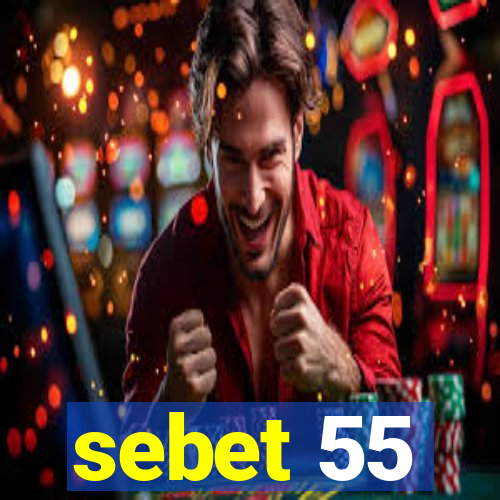 sebet 55