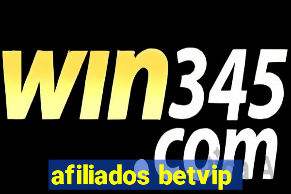 afiliados betvip