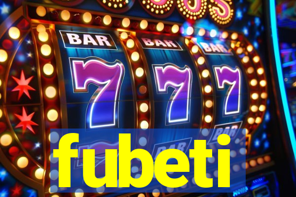 fubeti