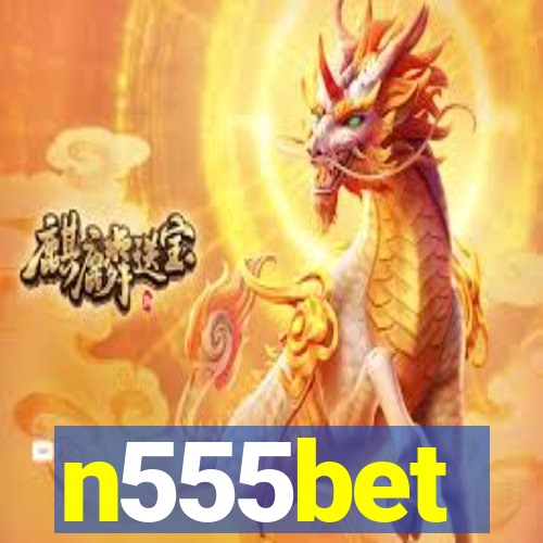 n555bet