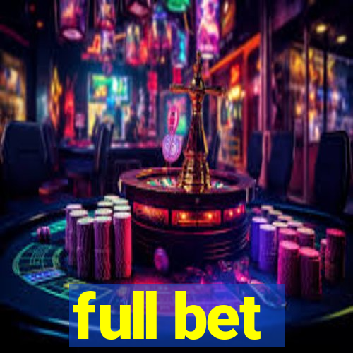 full bet