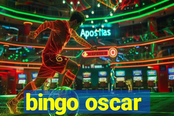 bingo oscar