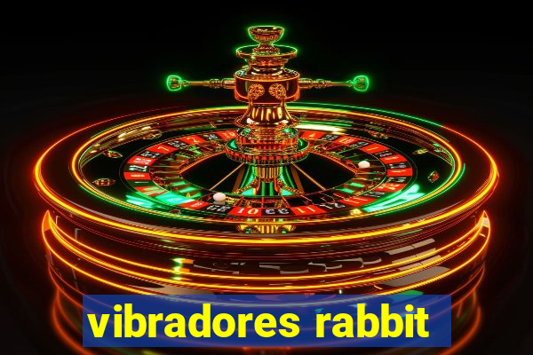 vibradores rabbit