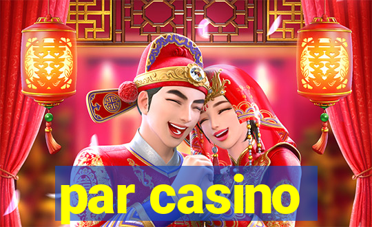 par casino