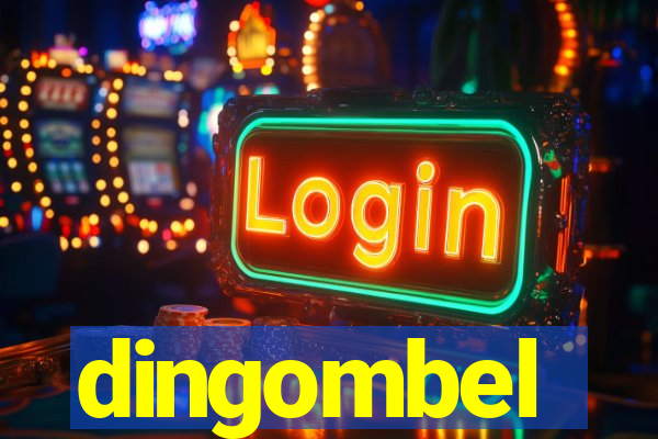 dingombel