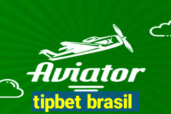 tipbet brasil