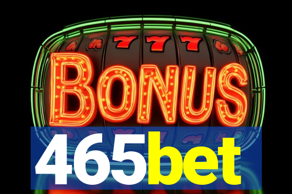 465bet