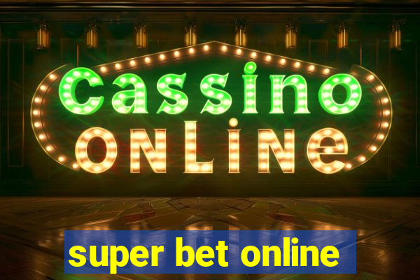 super bet online