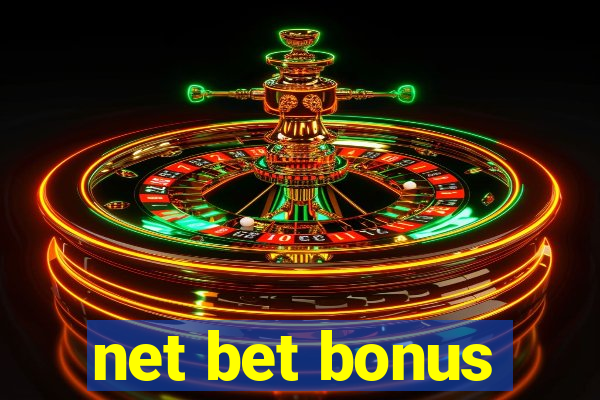 net bet bonus