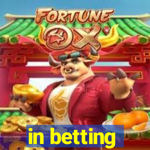 in betting