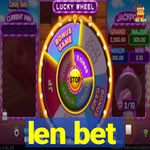 len bet