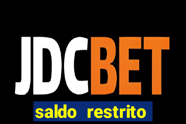 saldo restrito estrela bet