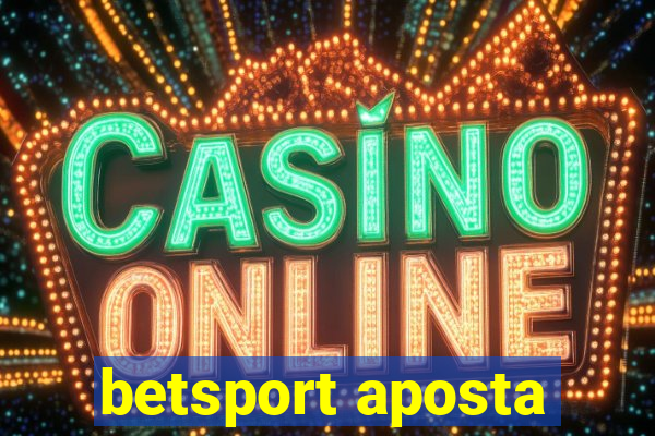 betsport aposta