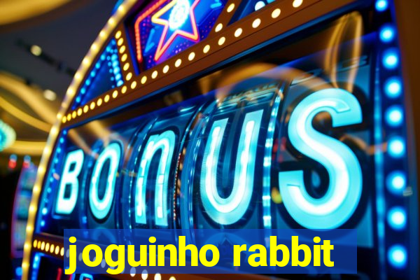 joguinho rabbit