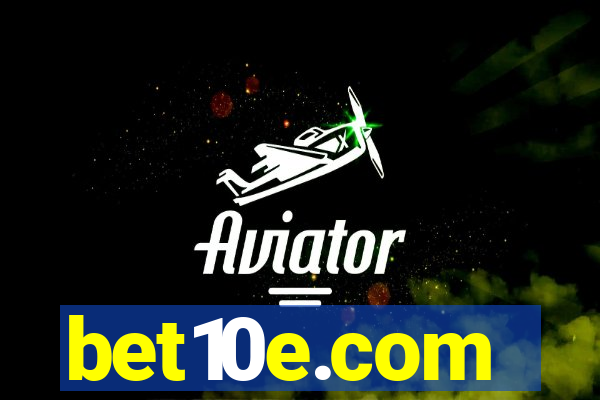 bet10e.com