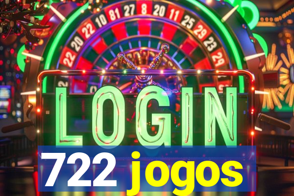 722 jogos