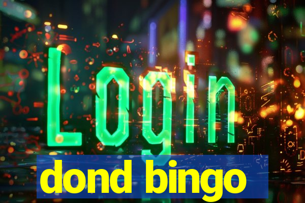 dond bingo