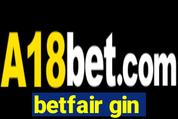 betfair gin