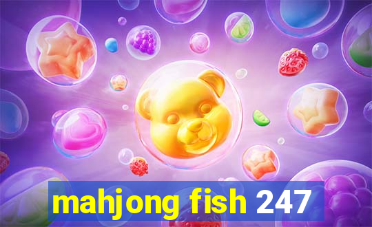 mahjong fish 247