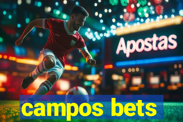 campos bets