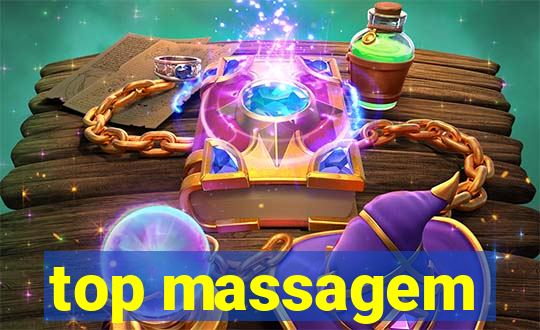 top massagem