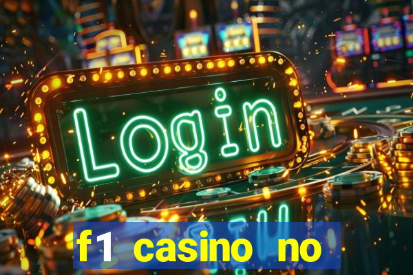 f1 casino no deposit bonus