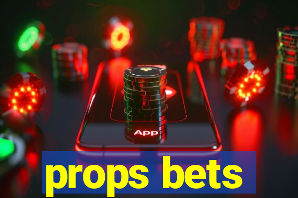 props bets