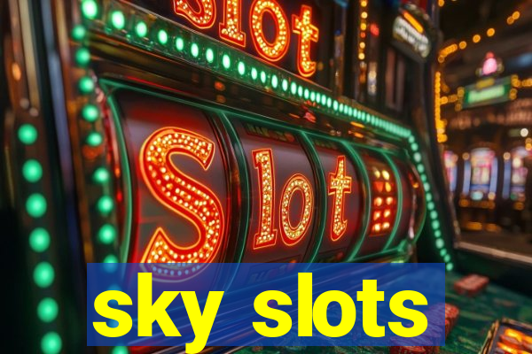 sky slots