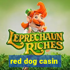 red dog casin