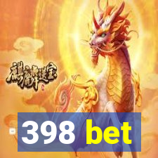 398 bet