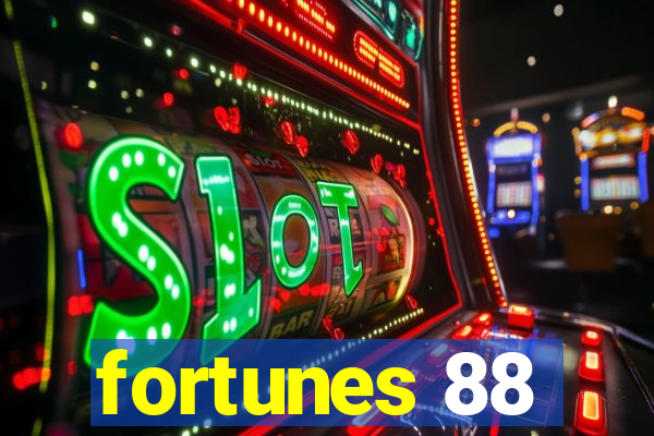 fortunes 88