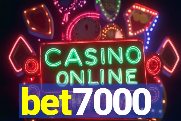 bet7000