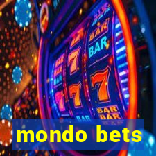 mondo bets