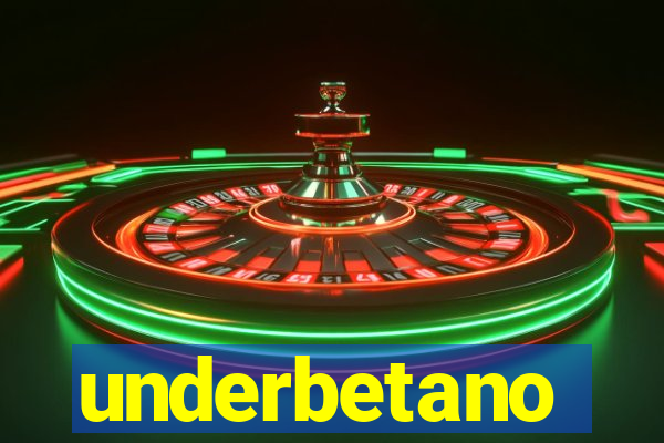 underbetano