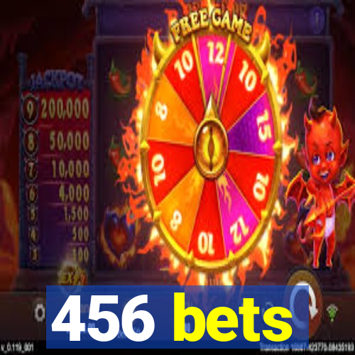 456 bets