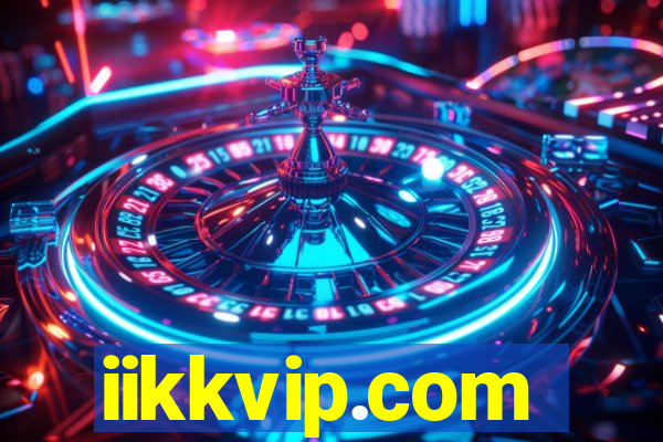 iikkvip.com