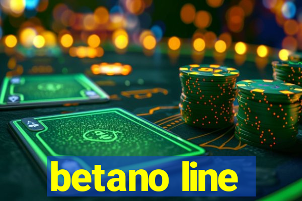 betano line