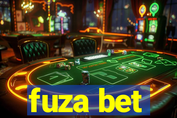 fuza bet