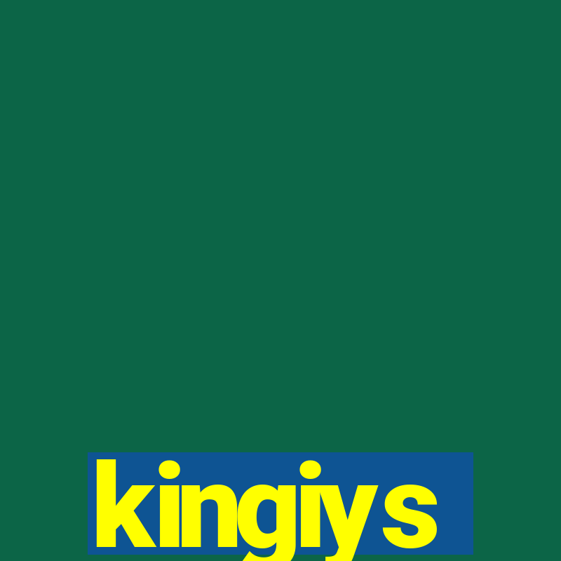 kingiys