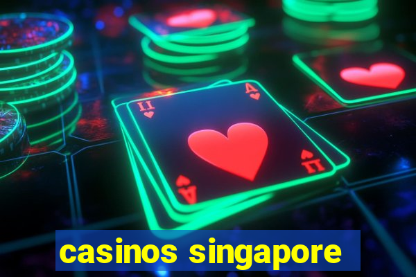 casinos singapore