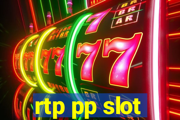 rtp pp slot