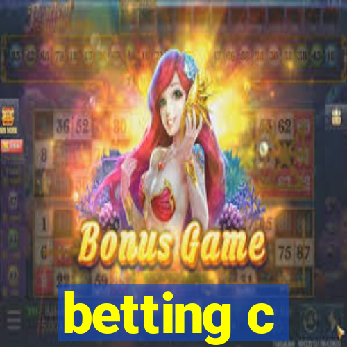 betting c