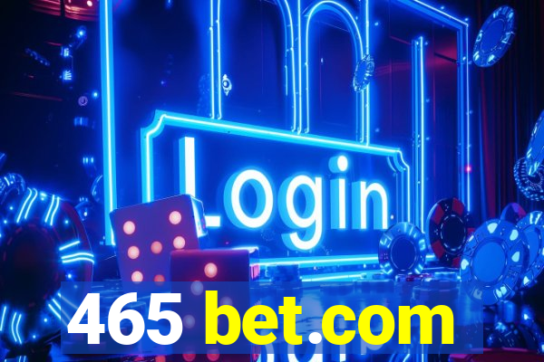 465 bet.com