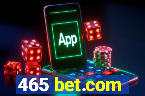 465 bet.com