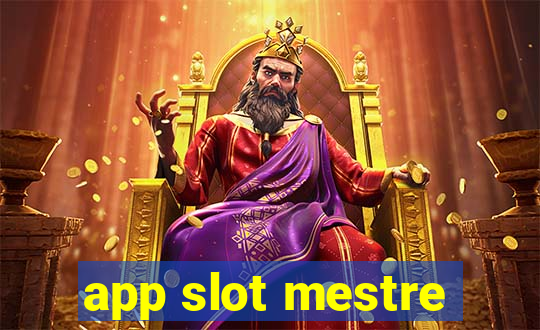 app slot mestre