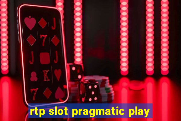 rtp slot pragmatic play