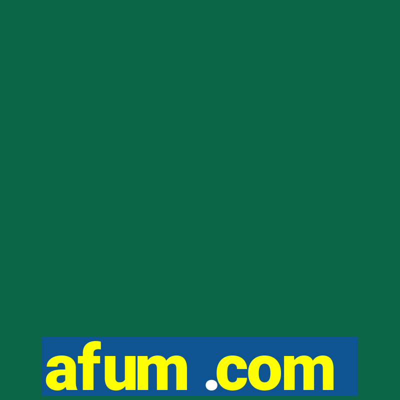 afum .com