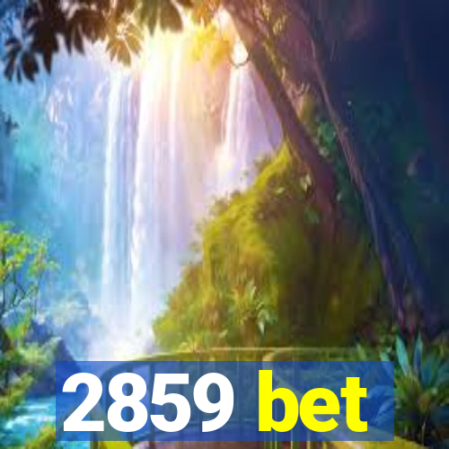 2859 bet